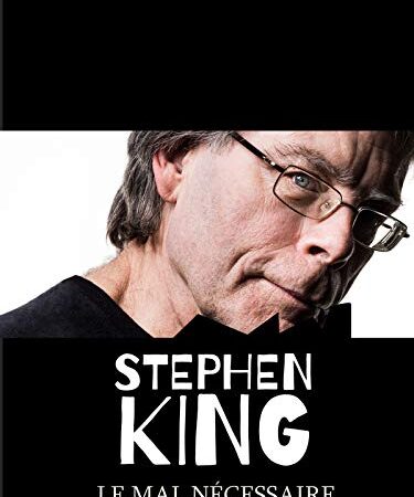 Stephen King - Le mal nécessaire